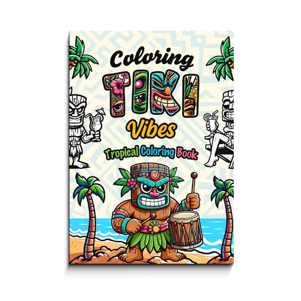 Coloring Tiki Vibes - Tropical Coloring Book